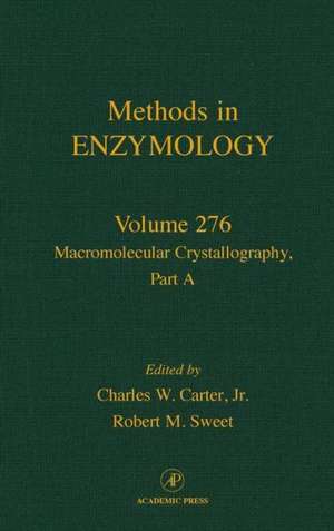 Macromolecular Crystallography, Part A de John N. Abelson