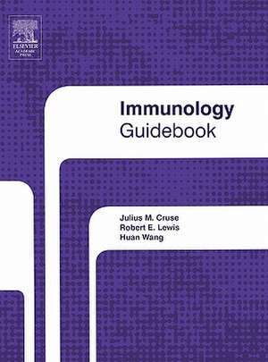 Immunology Guidebook de Julius Cruse