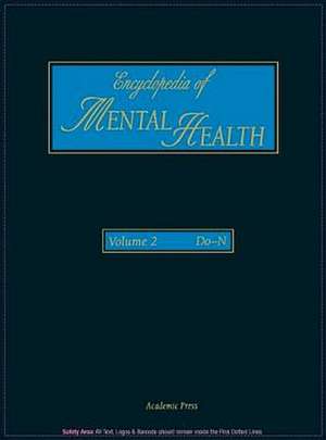 Encyclopedia of Mental Health, Volume 2 de Bozzano G Luisa