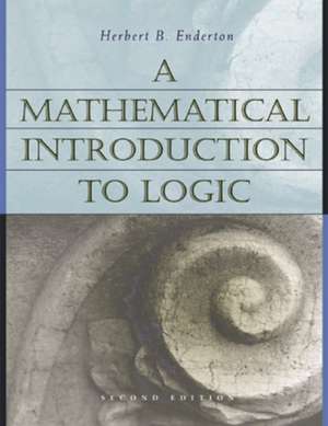 A Mathematical Introduction to Logic de Herbert B. Enderton