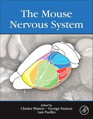 The Mouse Nervous System de Charles Watson