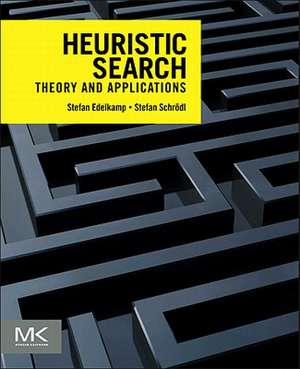 Heuristic Search: Theory and Applications de Stefan Edelkamp