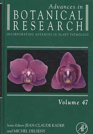 Advances in Botanical Research de Jean-Claude Kader