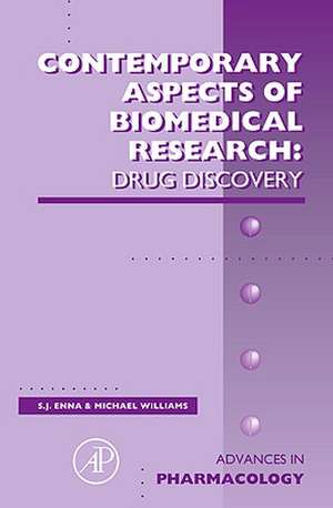 Contemporary Aspects of Biomedical Research: Drug Discovery de S. J. Enna