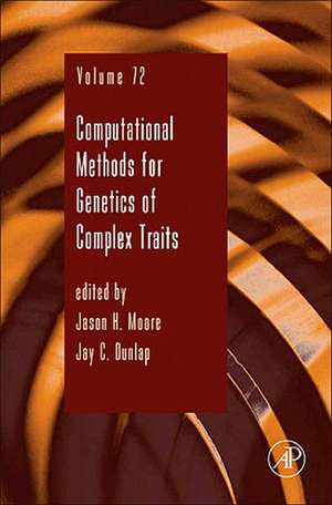 Computational Methods for Genetics of Complex Traits de Jason H Moore