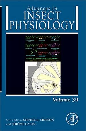 Advances in Insect Physiology de Jerome Casas