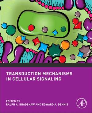 Transduction Mechanisms in Cellular Signaling: Cell Signaling Collection de Edward A. Dennis