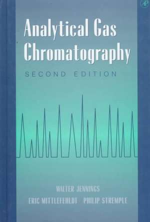 Analytical Gas Chromatography de Walter Jennings