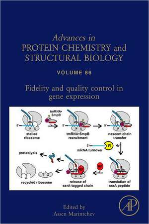 Fidelity and Quality Control in Gene Expression de Assen Marintchev