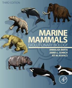 Marine Mammals: Evolutionary Biology de Annalisa Berta