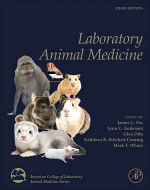 Laboratory Animal Medicine de James G. Fox