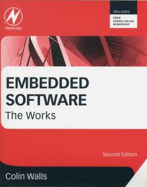 Embedded Software: The Works de Colin Walls