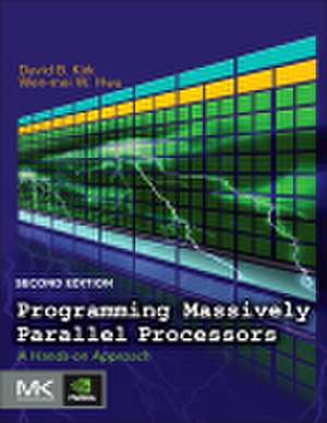 Programming Massively Parallel Processors de David B. Kirk