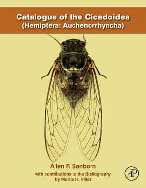 Catalogue of the Cicadoidea (Hemiptera: Auchenorrhyncha) de Allen F. Sanborn