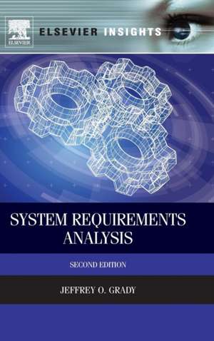 System Requirements Analysis de Jeffrey O. Grady