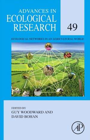 Ecological Networks in an Agricultural World de Guy Woodward