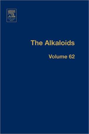 The Alkaloids: Chemistry and Biology de Geoffrey A. Cordell