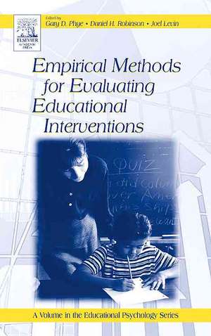 Empirical Methods for Evaluating Educational Interventions de Gary D. Phye