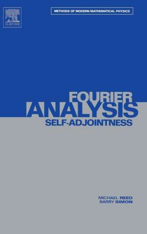 II: Fourier Analysis, Self-Adjointness de Michael Reed