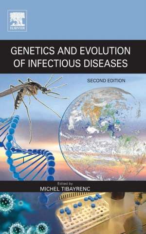 Genetics and Evolution of Infectious Diseases