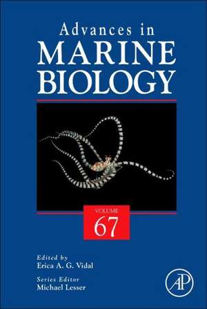 Advances in Cephalopod Science: Biology, Ecology, Cultivation and Fisheries de Erica Vidal