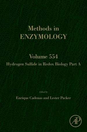 Hydrogen Sulfide in Redox Biology Part A de Enrique Cadenas