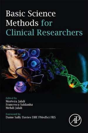 Basic Science Methods for Clinical Researchers de Morteza Jalali