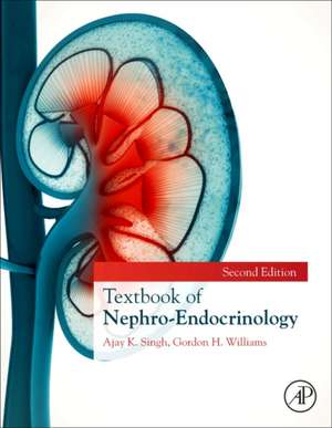 Textbook of Nephro-Endocrinology de Ajay K. Singh