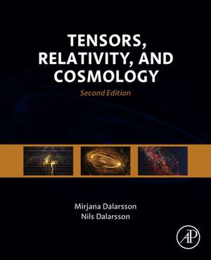 Tensors, Relativity, and Cosmology de Mirjana Dalarsson