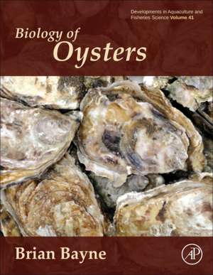 Biology of Oysters de Brian Leicester Bayne