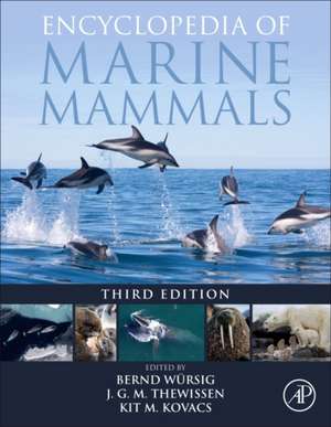 Encyclopedia of Marine Mammals de Bernd Würsig