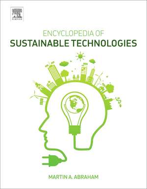 Encyclopedia of Sustainable Technologies de Martin Abraham