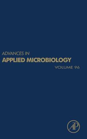 Advances in Applied Microbiology de Geoffrey Michael Gadd