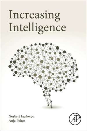 Increasing Intelligence de Norbert Jaušovec