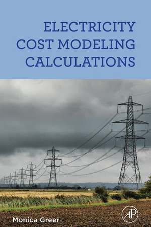 Electricity Cost Modeling Calculations de Monica Greer