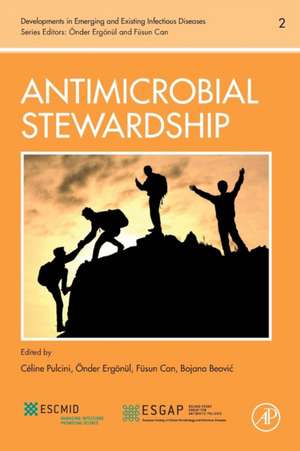 Antimicrobial Stewardship de Céline Pulcini