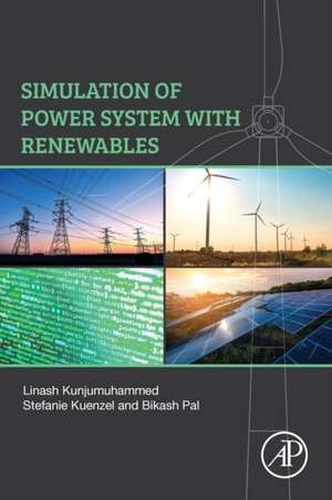 Simulation of Power System with Renewables de Linash Kunjumuhammed