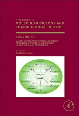 Matrix Metalloproteinases and Tissue Remodeling in Health and Disease: Cardiovascular Remodeling de Raouf A Khalil