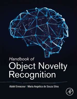 Handbook of Object Novelty Recognition de Abdel Ennaceur