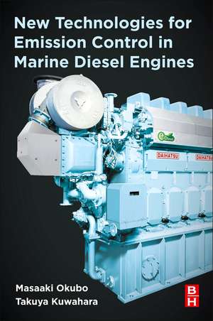 New Technologies for Emission Control in Marine Diesel Engines de Masaaki Okubo