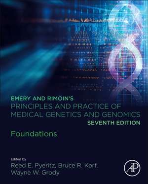 Emery and Rimoin’s Principles and Practice of Medical Genetics and Genomics: Foundations de Reed E. Pyeritz