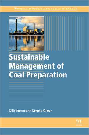 Sustainable Management of Coal Preparation de Dilip Kumar