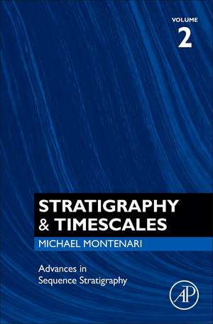 Advances in Sequence Stratigraphy de Michael Montenari