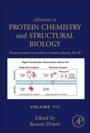 Protein-Protein Interactions in Human Disease, Part B de Rossen Donev