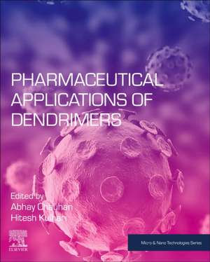 Pharmaceutical Applications of Dendrimers de Abhay Singh Chauhan