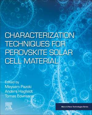 Characterization Techniques for Perovskite Solar Cell Materials de Meysam Pazoki