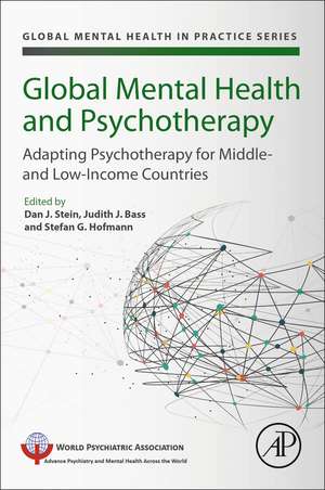 Global Mental Health and Psychotherapy: Adapting Psychotherapy for Low- and Middle-Income Countries de Dan J. Stein