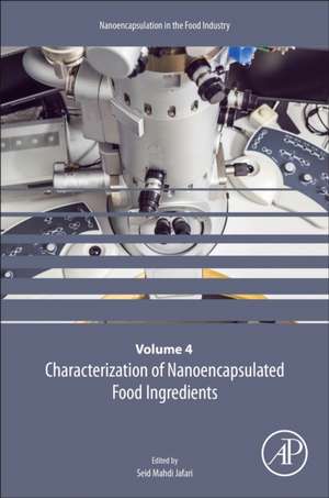 Characterization of Nanoencapsulated Food Ingredients de Seid Mahdi Jafari