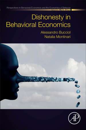 Dishonesty in Behavioral Economics de Alessandro Bucciol