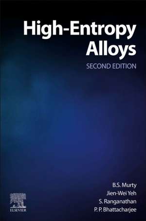 High-Entropy Alloys de B.S. Murty